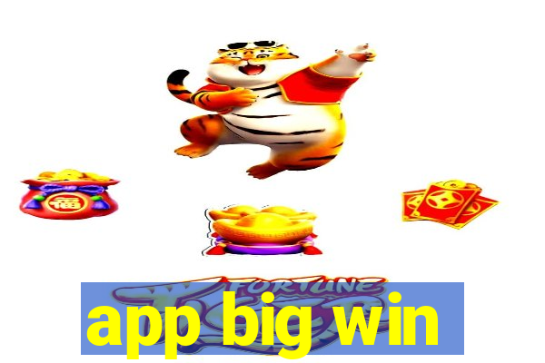 app big win